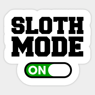 Sloth Mode Sticker